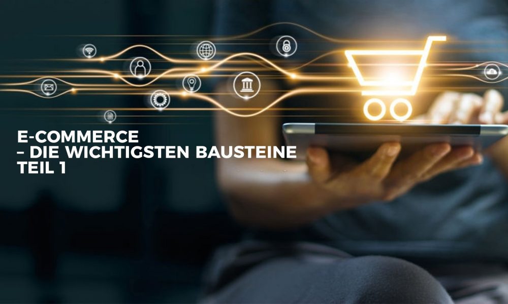 E commerce – the most important elements for your success